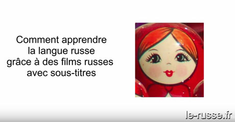 Les films russes avec sous-titres russes